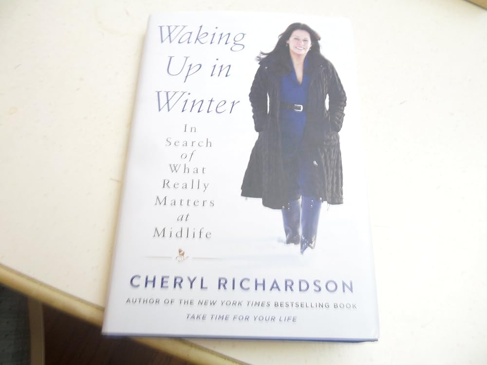 Waking Up in Winter: In Search of What Really Matters at Midlife cover image
