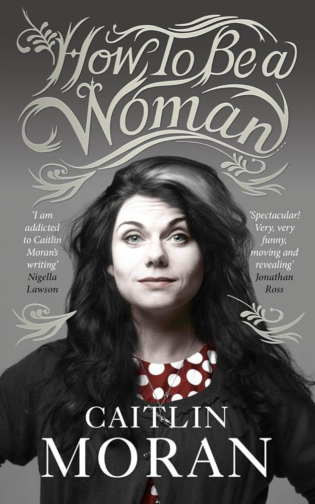 How To Be a Woman cover image