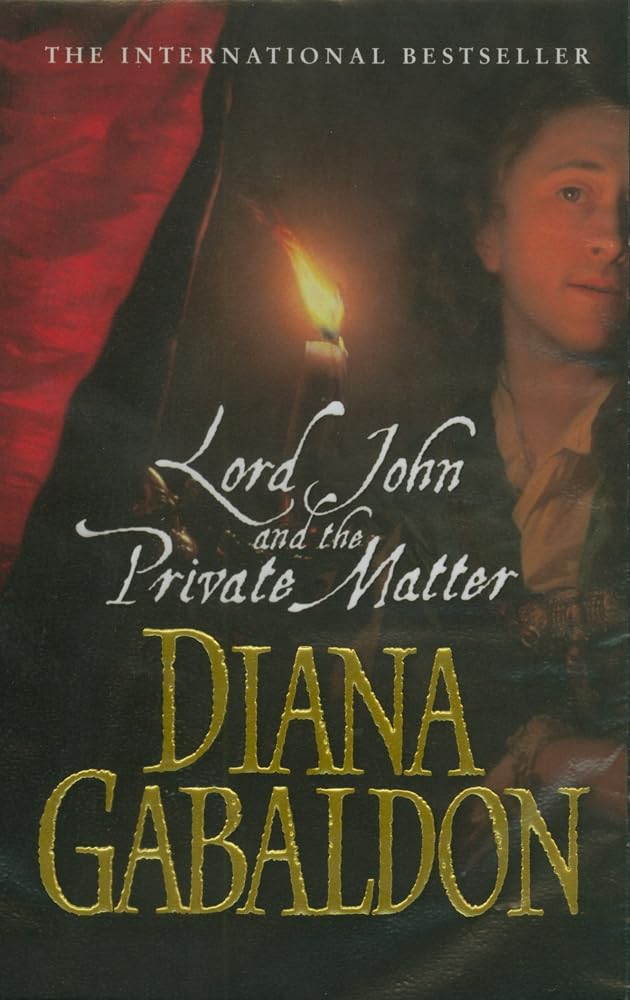 Lord John And The Private Matter (Lord John Grey) cover image