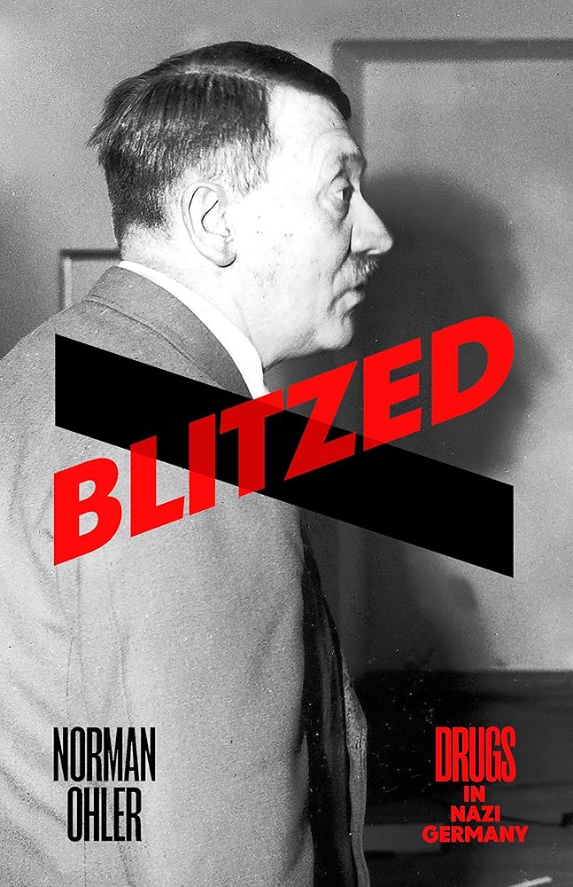 Blitzed: Drugs in Nazi Germany cover image