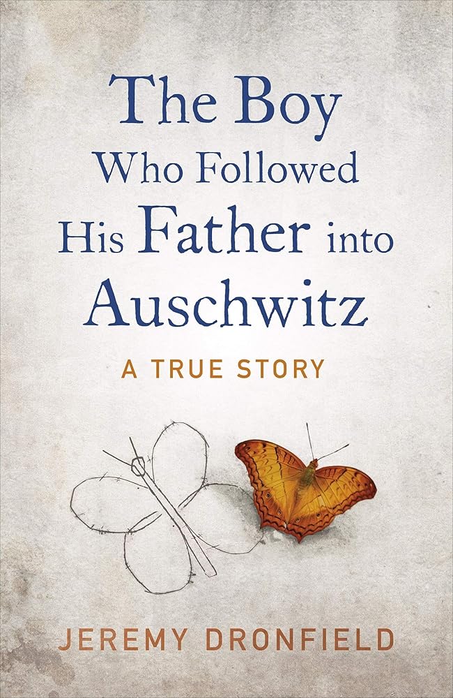 The Boy Who Followed His Father into Auschwitz cover image