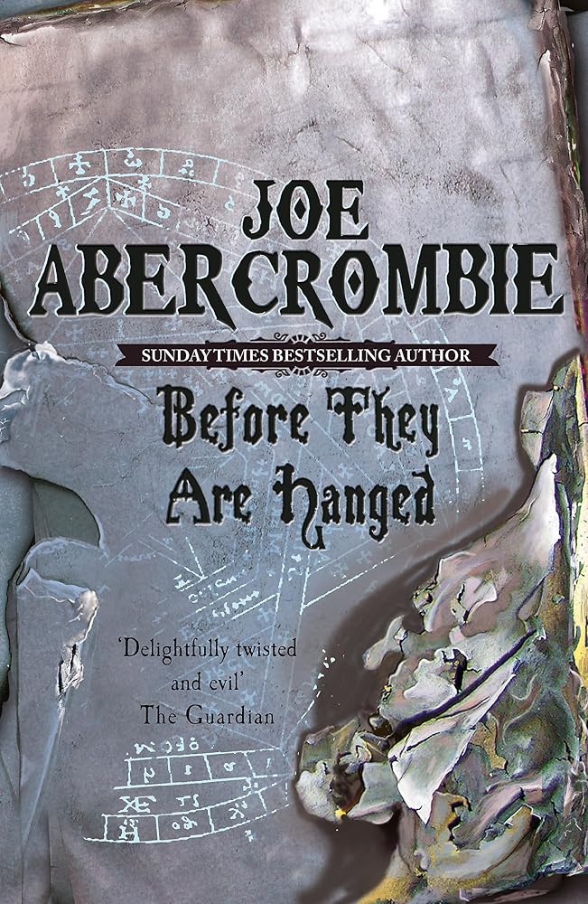 Before They Are Hanged (The First Law: Book Two) cover image