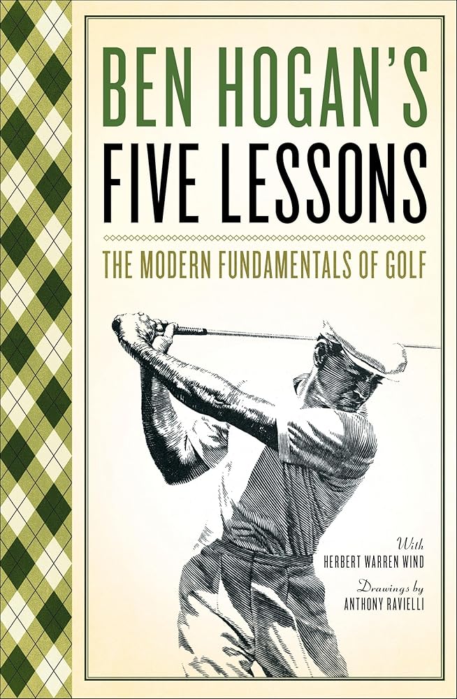 Ben Hogan's Five Lessons: The Modern Fundamentals of Golf cover image