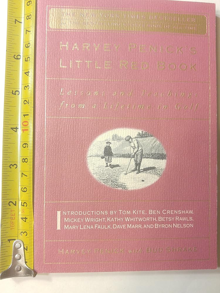 Harvey Penick's Little Red Book: Lessons and Teachings from a Lifetime in Golf cover image