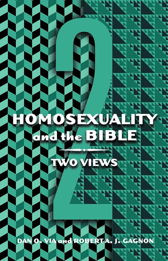 Homosexuality and the Bible: Two Views cover image