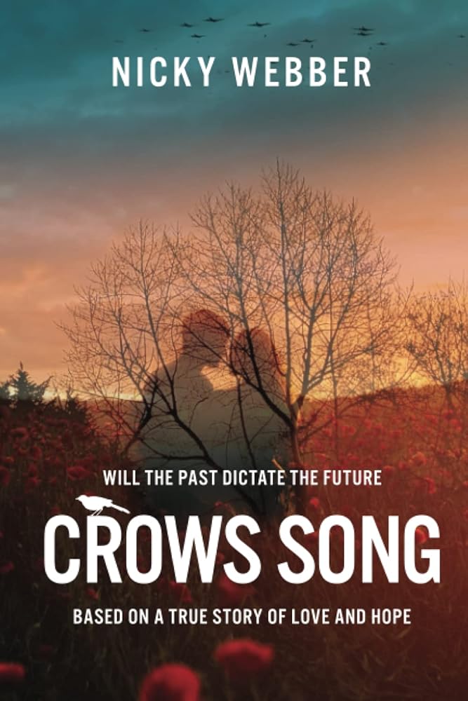 Crow's Song: Will the Past Dictate the Future? cover image
