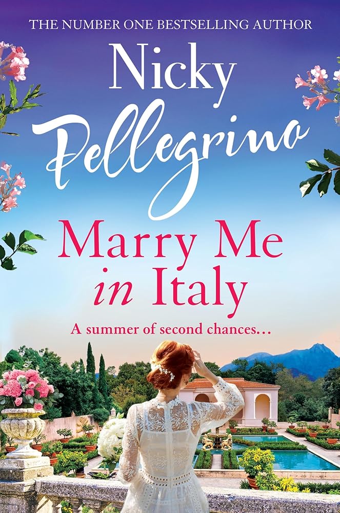 Marry Me in Italy: The perfect escapist holiday read from the number one bestselling author! cover image