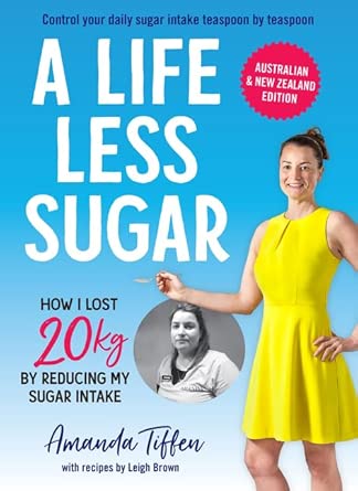 A Life Less Sugar: The best-selling sugar-free diet cover image