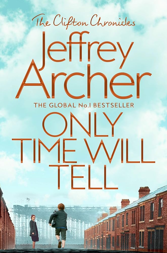 Only Time Will Tell (The Clifton Chronicles) cover image