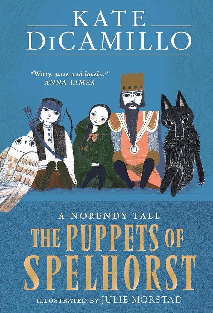 Walker Books Ltd The Puppets of Spelhorst (The Norendy Tales). cover image