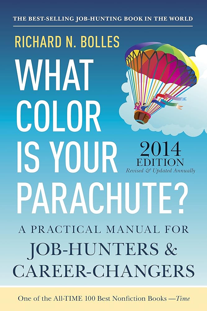 What Color Is Your Parachute? 2014: A Practical Manual for Job-Hunters and Career-Changers cover image