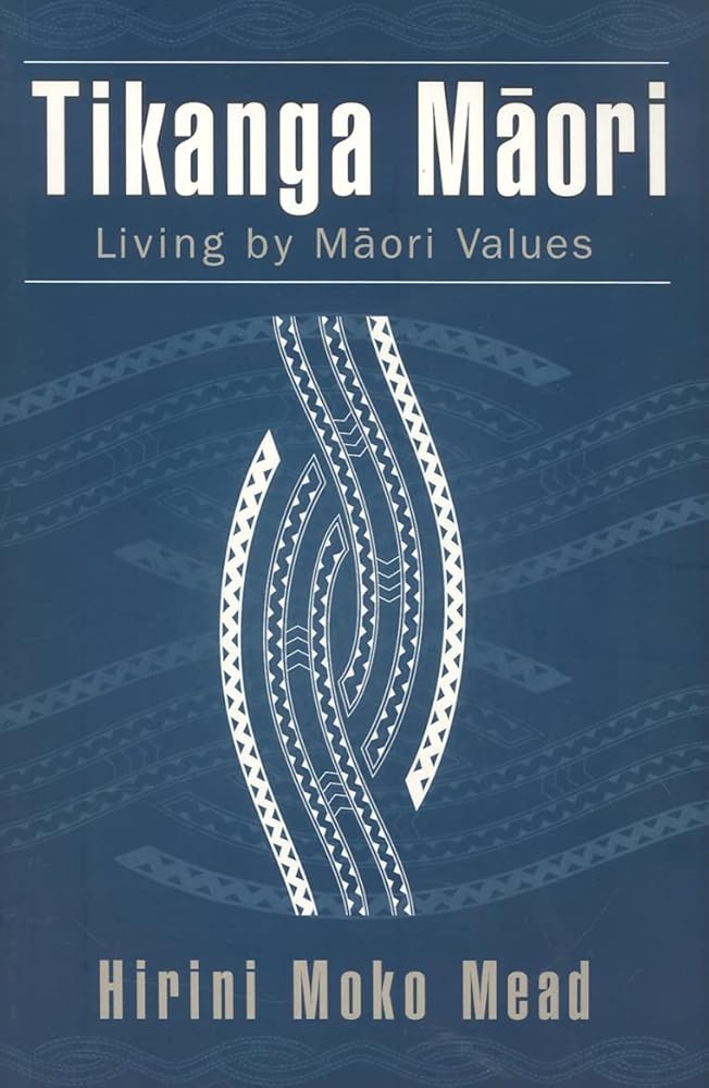 Tikanga Maori: Living by Maori Values cover image