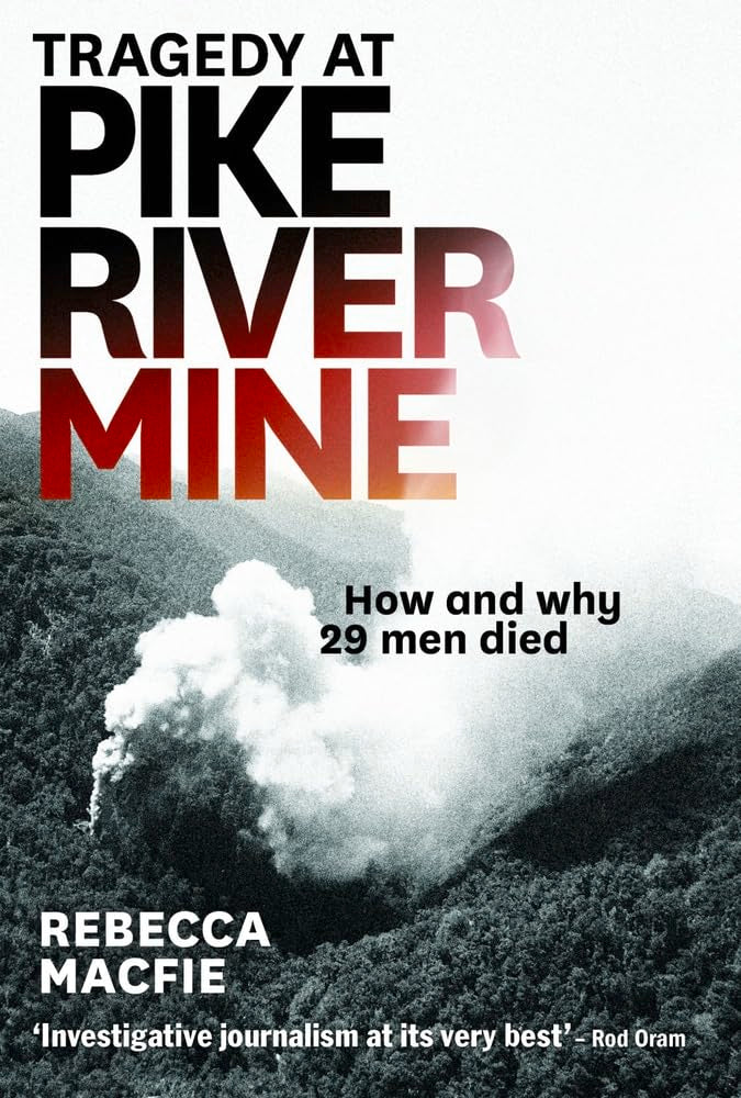 Tragedy at Pike River Mine: How and Why 29 Men Died cover image
