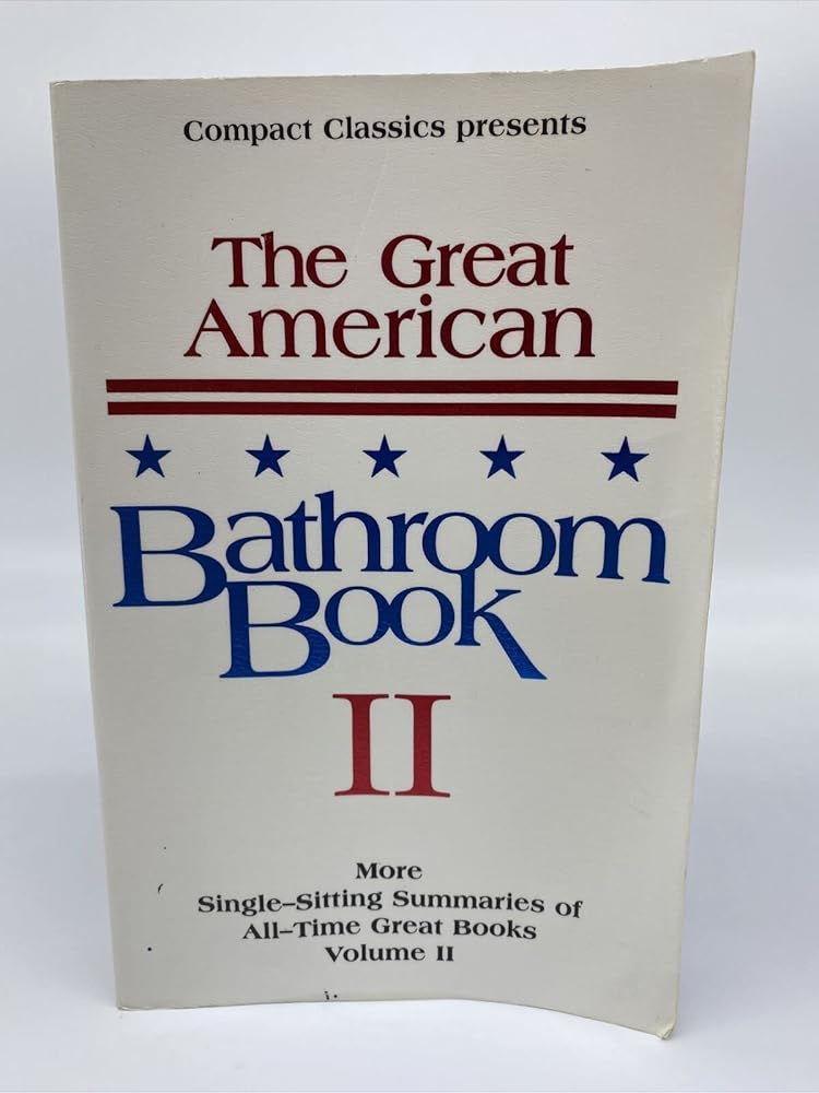 The Great American Bathroom Book, Volume II: The Second Sitting cover image