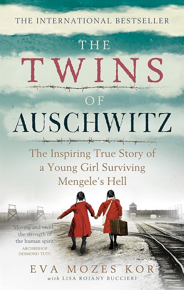 The Twins of Auschwitz: The inspiring true story of a young girl surviving Mengele’s hell cover image