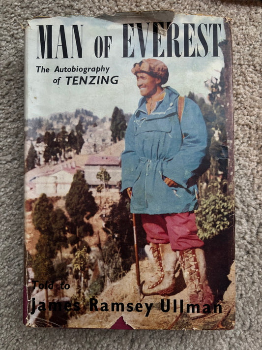 Man of Everest the autobiography of Tenzing Norway told to James Ramsey Ullman