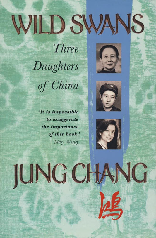 Wild swans: Three daughters of China cover image