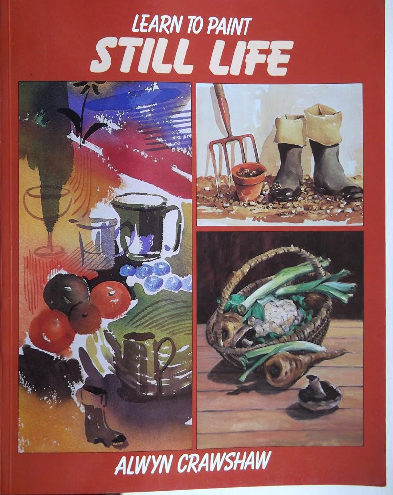 Learn to Paint Still Life cover image