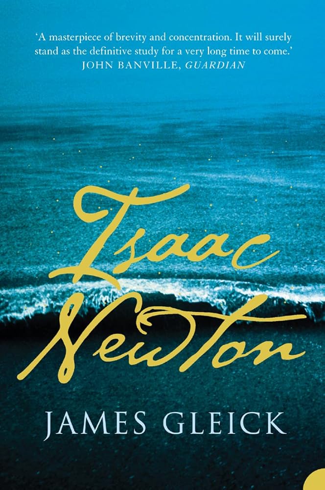 Isaac Newton: A Compelling Science Biography of Gravity and the Laws of Motion cover image
