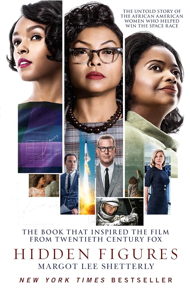 Hidden Figures: The Untold Story of the African American Women Who Helped Win the Space Race [Film Tie-In Edition] cover image