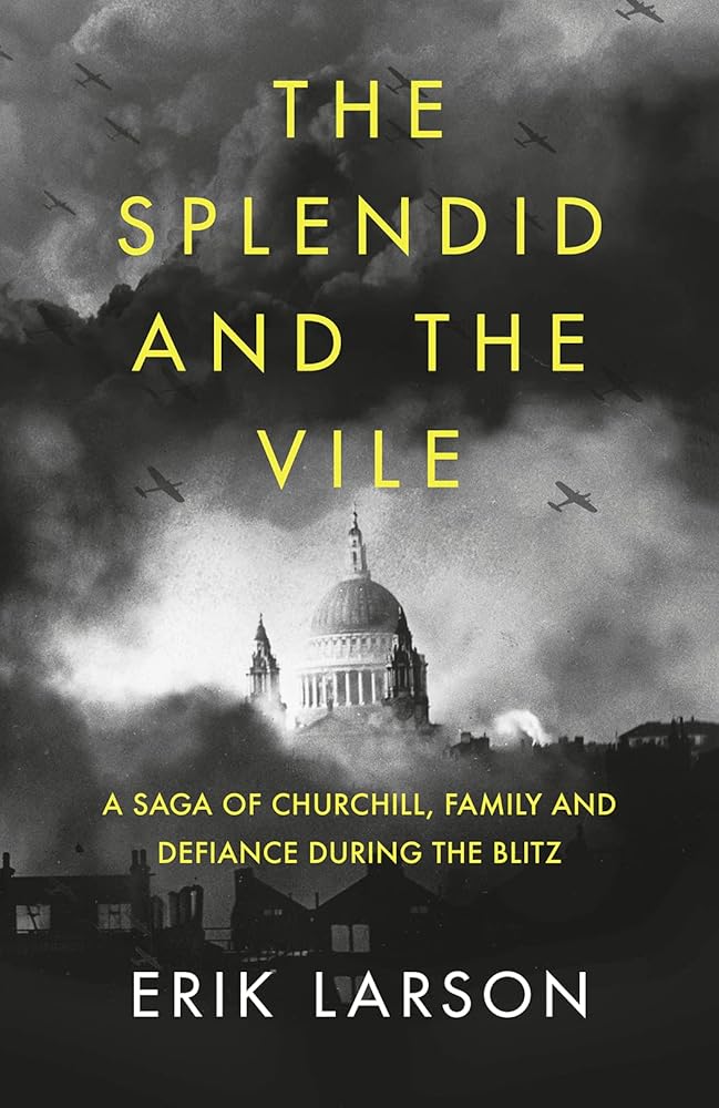 Splendid and the Vile cover image