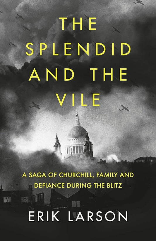 Splendid and the Vile cover image