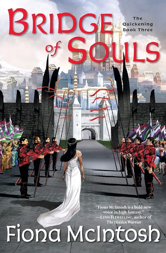 Bridge of Souls: A Cursed General's Epic Fantasy Quest to Save His Queen and Win the Throne (The Quickening, 3) cover image