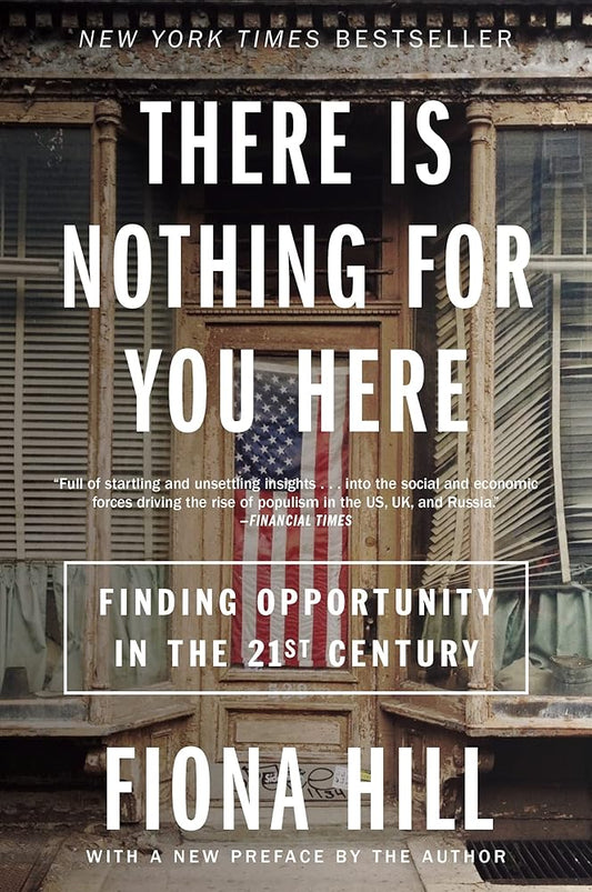 There Is Nothing for You Here: Finding Opportunity in the Twenty-First Century cover image