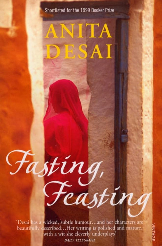 'Fasting, Feasting' [Paperback] [Jan 01, 2000] Anita Desai cover image
