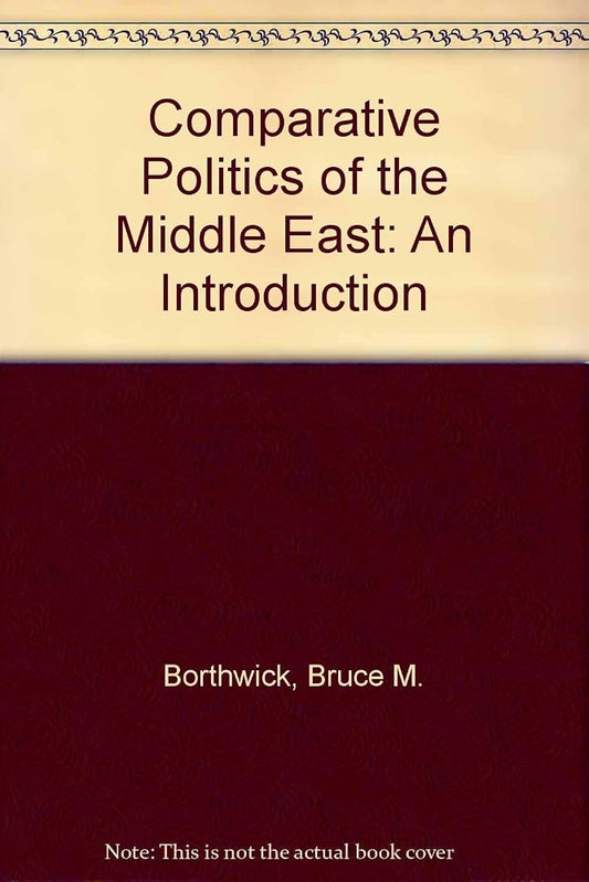 Comparative Politics of the Middle East: An Introduction cover image