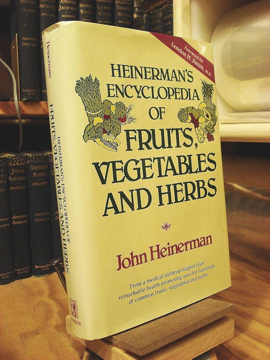 Heinerman's Encyclopedia of Fruits, Vegetables, and Herbs cover image