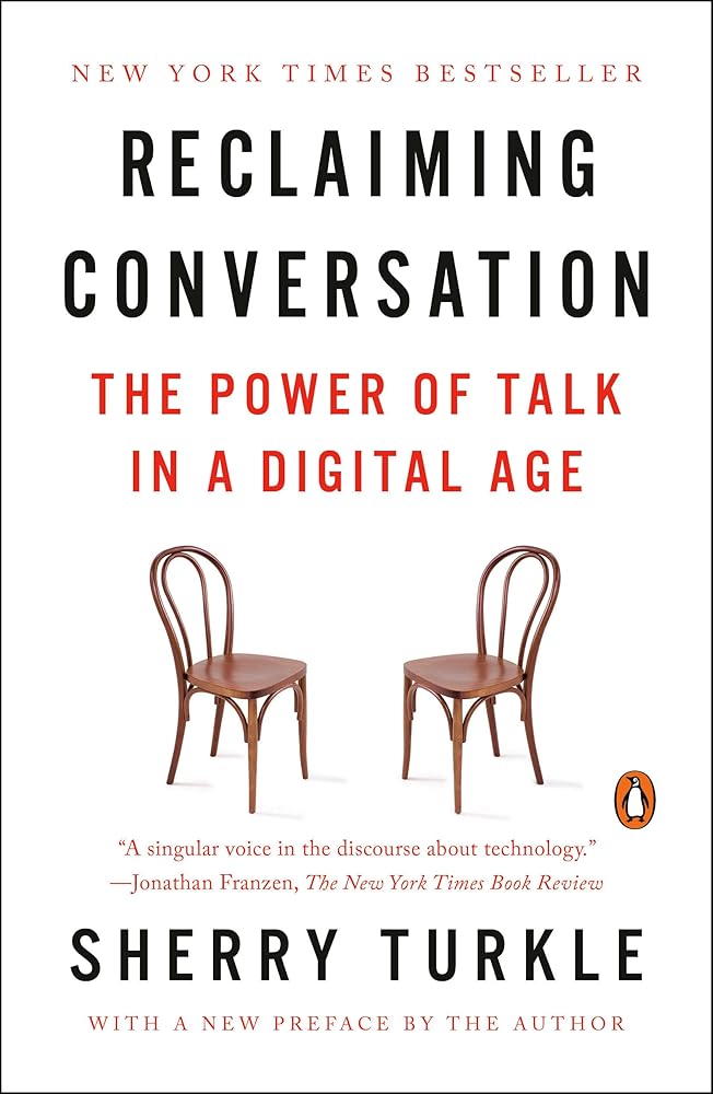 Reclaiming Conversation: The Power of Talk in a Digital Age cover image