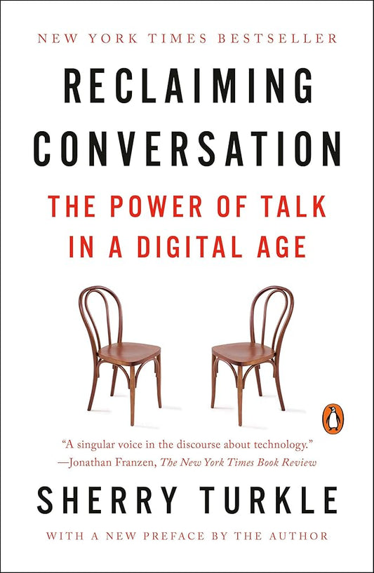 Reclaiming Conversation: The Power of Talk in a Digital Age cover image