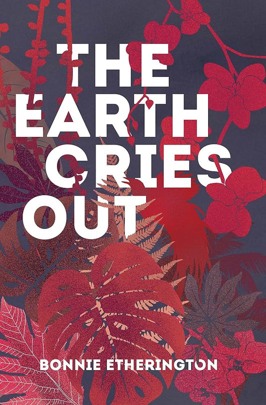 The Earth Cries Out cover image