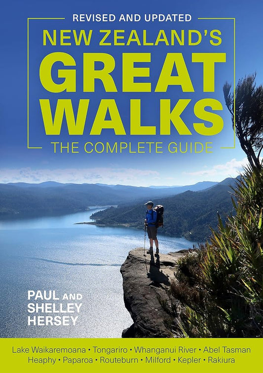 New Zealand's Great Walks: The Complete Guide cover image