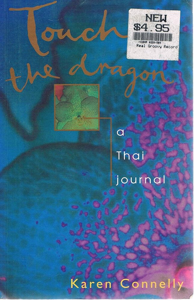 Touch the Dragon: A Thai Journal cover image