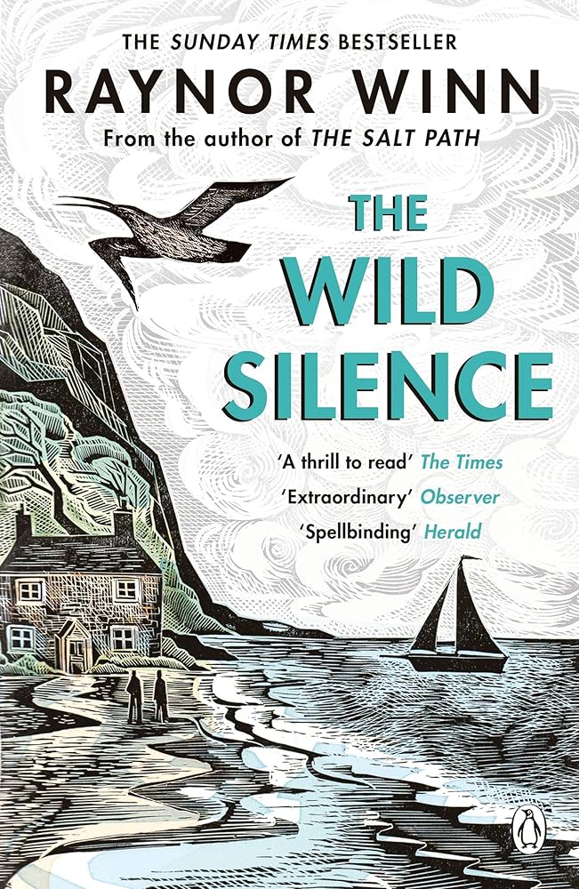 The Wild Silence: The Sunday Times Bestseller 2021 from the author of The Salt Path cover image