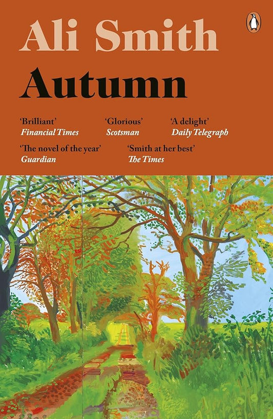 Autumn: SHORTLISTED for the Man Booker Prize 2017 (Seasonal Quartet) cover image