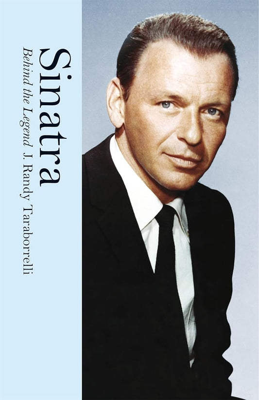 Sinatra: Behind the Legend cover image