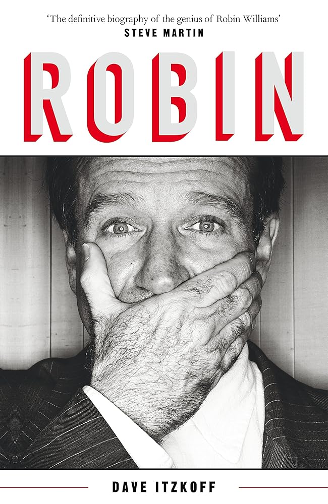 Robin: The Definitive Biography of Robin Williams cover image