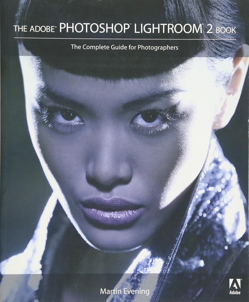 The Adobe Photoshop Lightroom 2 Book: The Complete Guide for Photographers cover image