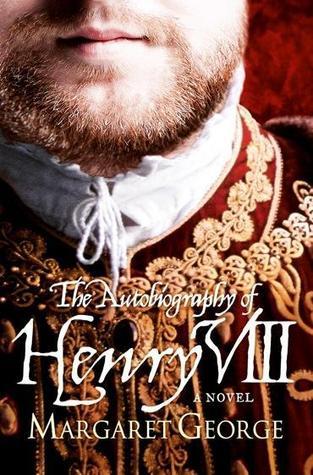 The Autobiography of Henry VIII cover image