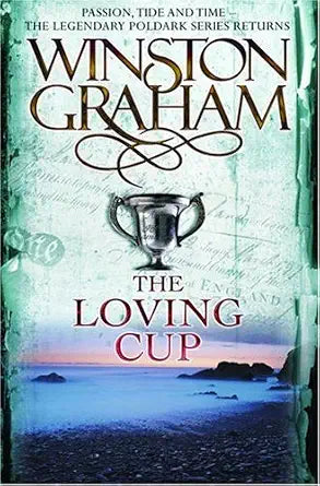 The Loving Cup (Poldark Saga) cover image