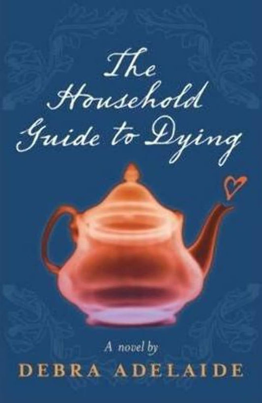 The Household Guide to Dying cover image