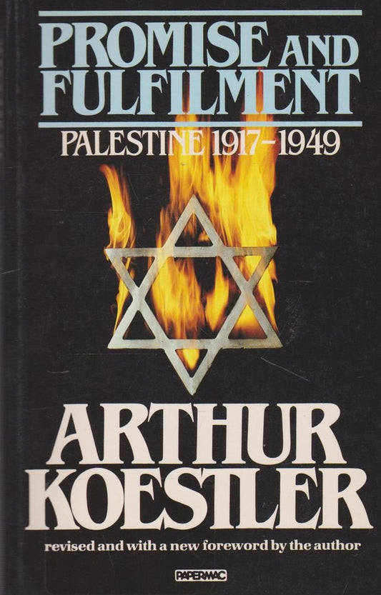 Promise and Fulfilment: Palestine, 1917-1949 cover image