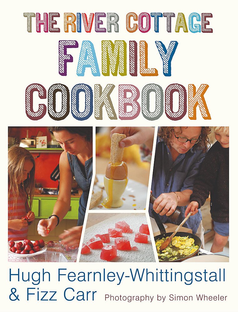 The River Cottage Family Cookbook cover image