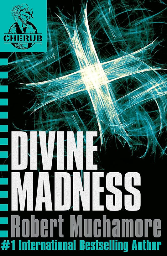 Divine Madness (CHERUB, No. 5) cover image