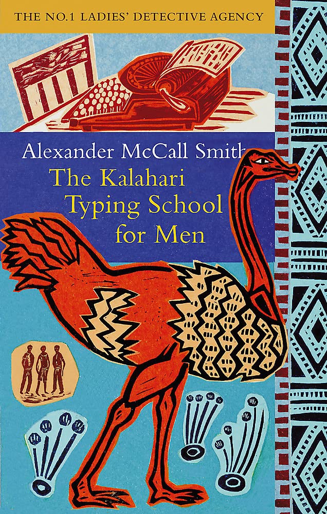 The Kalahari Typing School For Men: The multi-million copy bestselling No. 1 Ladies' Detective Agency series cover image