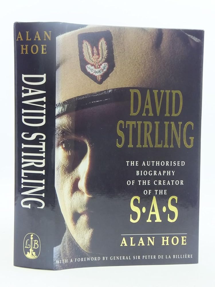 David Stirling: The Authorised Biography of the Founder of the SAS cover image