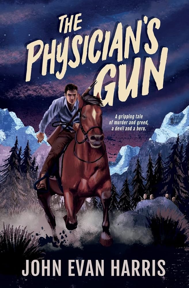 The Physician's Gun: Inspired by true events cover image